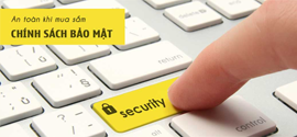 Ch&iacute;nh s&aacute;ch bảo mật